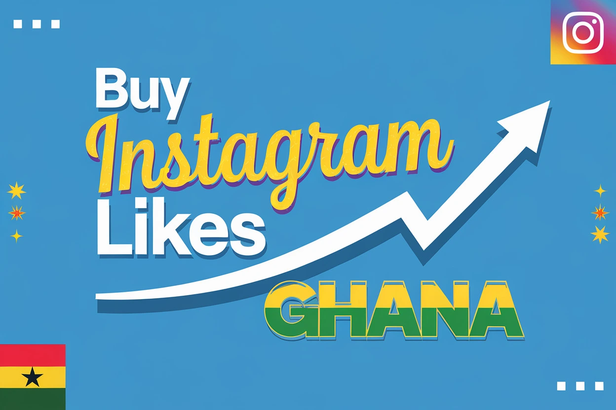 Buy Instagram Ghana Likes