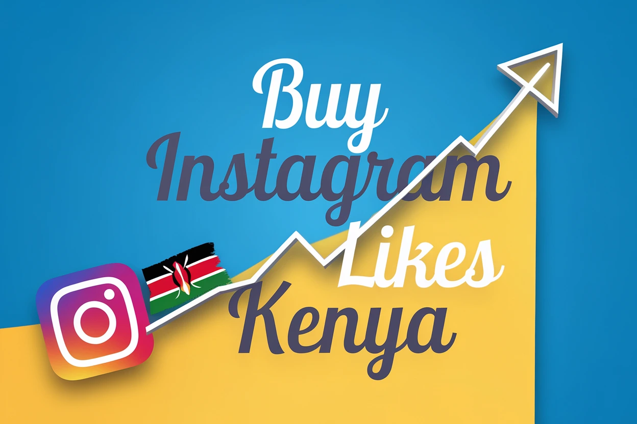 Buy Instagram Kenya Likes