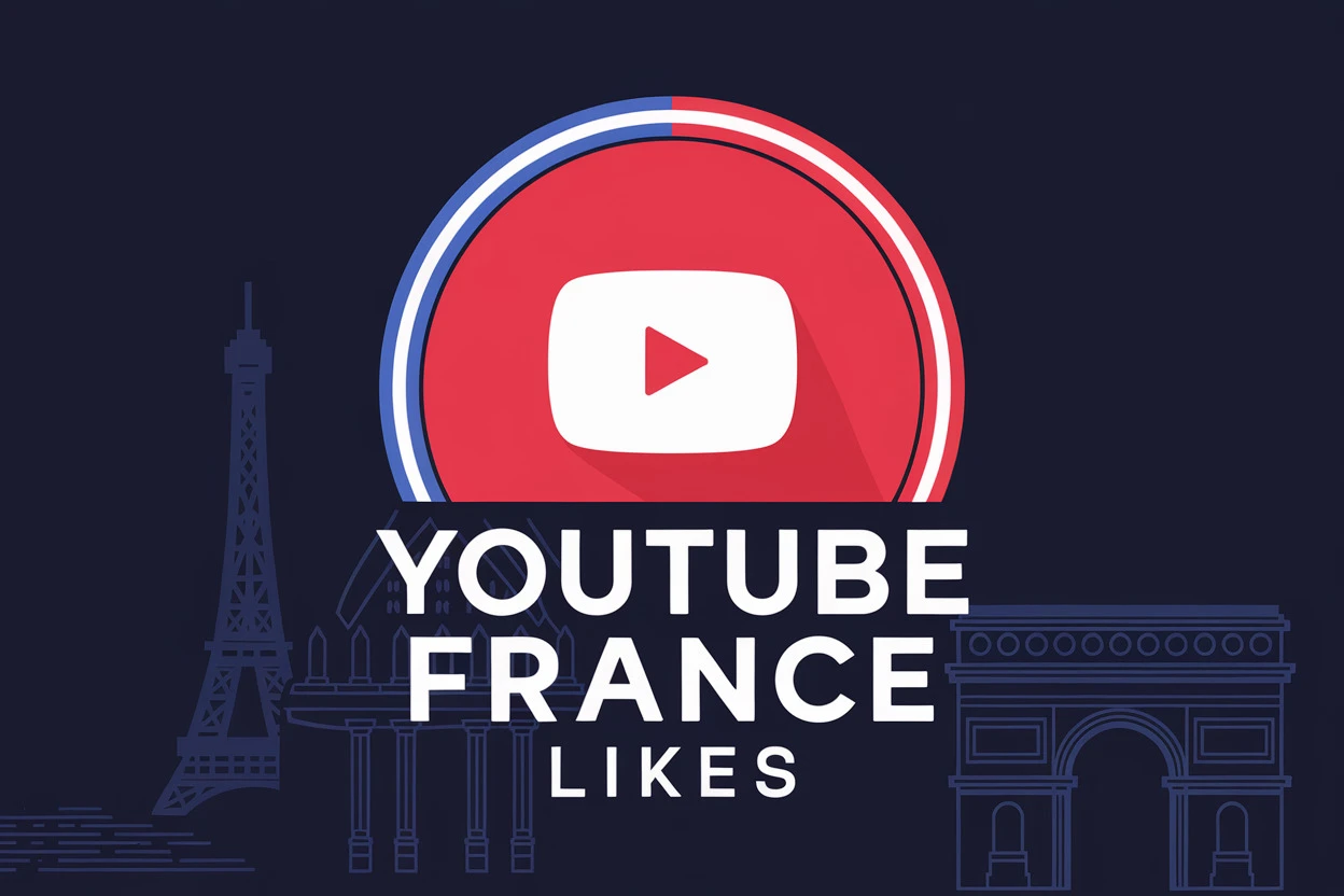 Buy France YouTube Likes