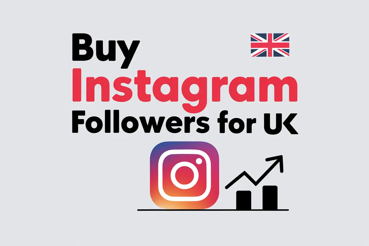 Buy Instagram UK Followers